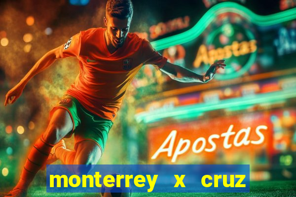 monterrey x cruz azul palpite